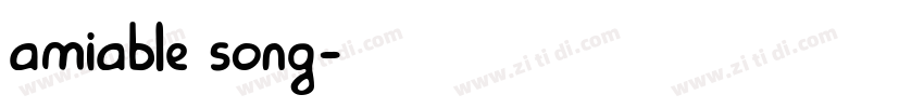 amiable song字体转换